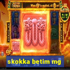 skokka betim mg